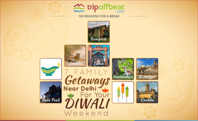 family-getaways-near-delhi-to-celebrate-diwali