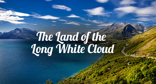 The land of the long white cloud